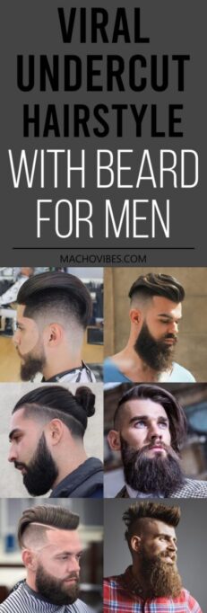 42 Viral Undercut Hairstyles With Beard For Men – Macho Vibes